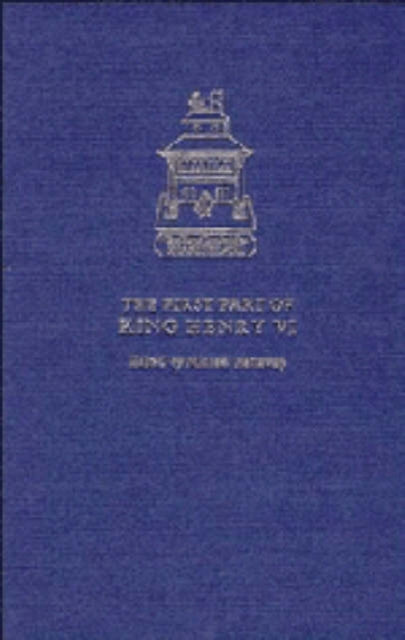 Book cover of: First Part of King Henry VI
