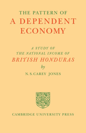 Pattern of a Dependent Economy