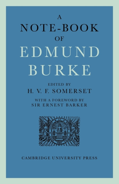 A Note-Book of Edmund Burke