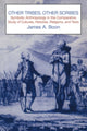 Book cover of: Other Tribes, Other Scribes. By: James A. Boon