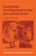Language Development in the Pre-School Years