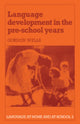 Book cover of: Language Development in the Pre-School Years