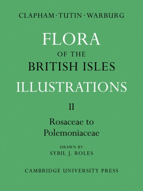 Book cover of: Flora of the British Isles. By: A. R. Clapham