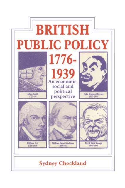 British and Public Policy 1776–1939