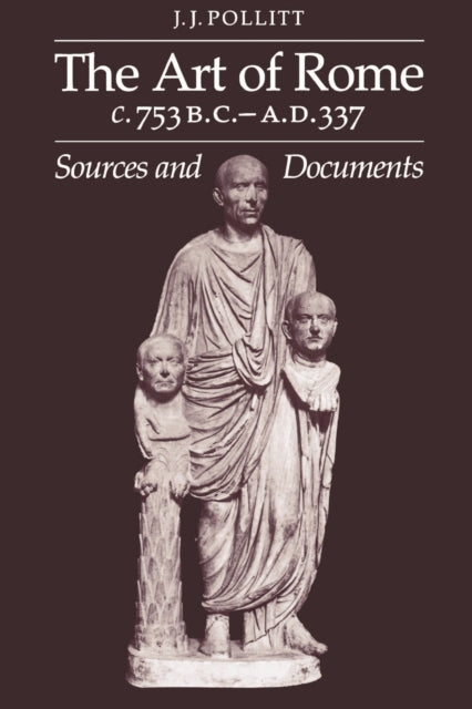 Book cover of: Art of Rome c.753 B.C.–A.D. 337