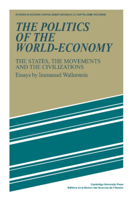 Book cover of: Politics of the World-Economy