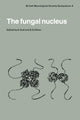 Book cover of: Fungal Nucleus. By: K. Gull