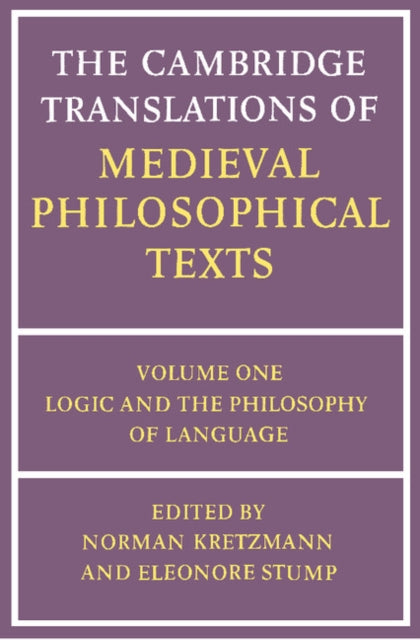 The Cambridge Translations of Medieval Philosophical Texts