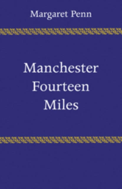 Book cover of: Manchester, Fourteen Miles