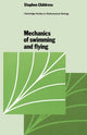 Book cover of: Mechanics of Swimming and Flying