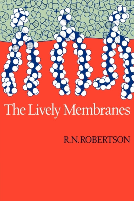 Book cover of: Lively Membranes