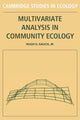 Book cover of: Multivariate Analysis in Community Ecology