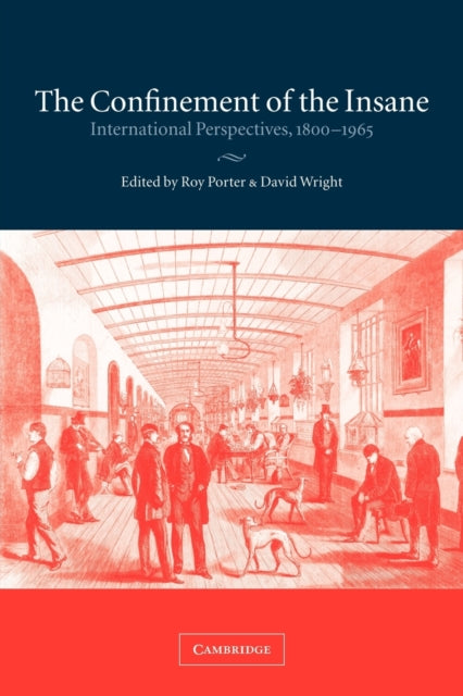 Book cover of: Confinement of the Insane. By: Roy Porter