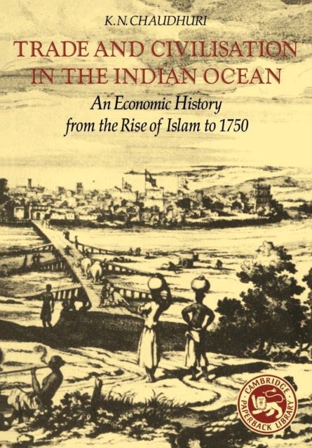 Book cover of: Trade and Civilisation in the Indian Ocean