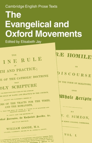 Evangelical and Oxford Movements