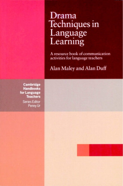 Drama Techniques in Language Learning