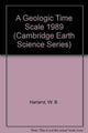Book cover of: Geologic Time Scale 1989. By: W. B. Harland