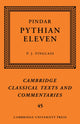 Book cover of: Pindar: 'Pythian Eleven'. By: P. J. Finglass