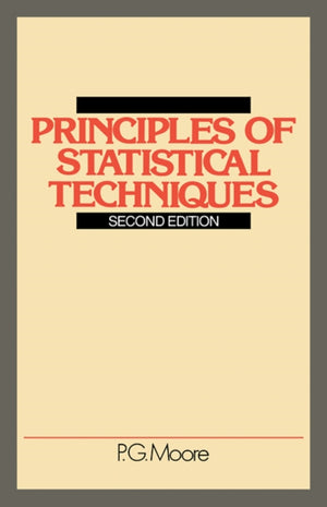 Principles of Statistical Techniques