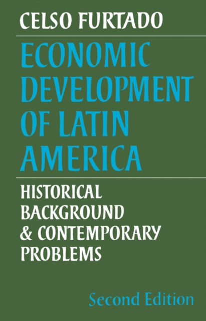 Book cover of: Economic Development of Latin America. By: Celso Furtado