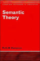 Book cover of: Semantic Theory