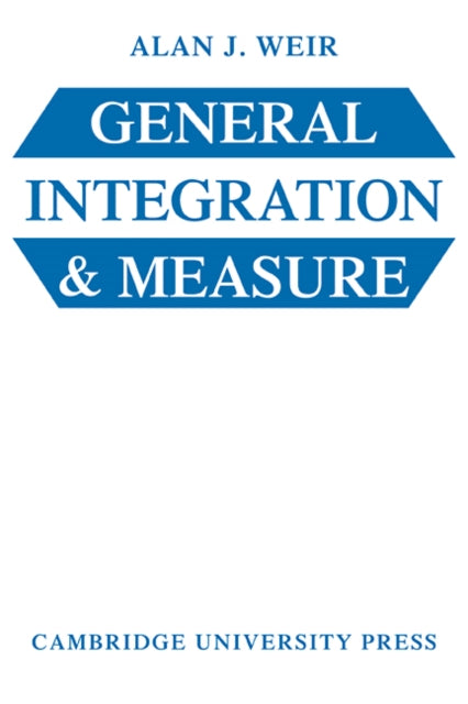 General Integration and Measure