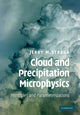 Book cover of: Cloud and Precipitation Microphysics. By: Jerry M. Straka