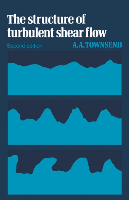 The Structure of Turbulent Shear Flow
