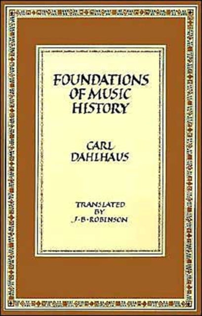 Book cover of: Foundations of Music History