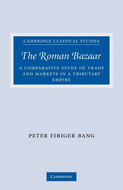 Book cover of: Roman Bazaar. By: Peter Fibiger Bang