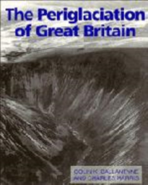 Book cover of: Periglaciation of Great Britain