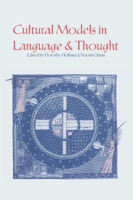 Book cover of: Cultural Models in Language and Thought