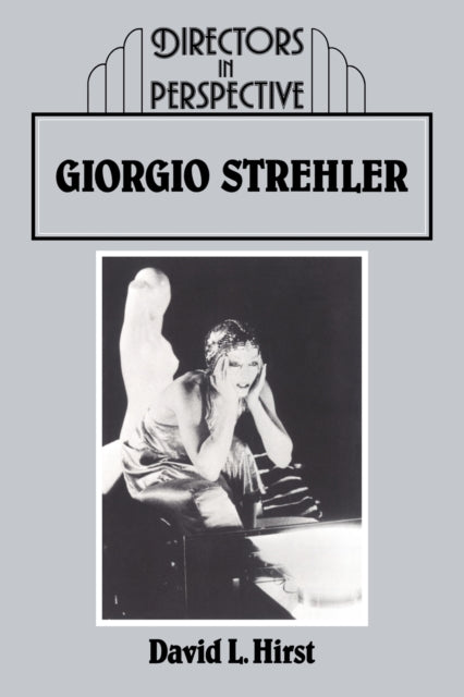 Book cover of: Giorgio Strehler. By: David Hirst