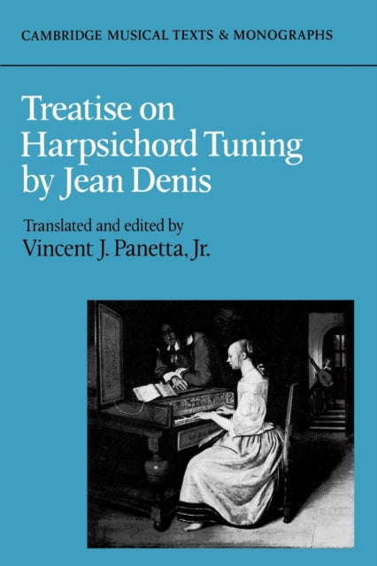 Book cover of: Treatise on Harpsichord Tuning