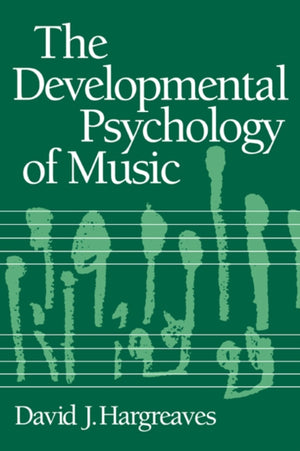 Developmental Psychology of Music