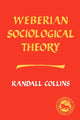 Book cover of: Weberian Sociological Theory