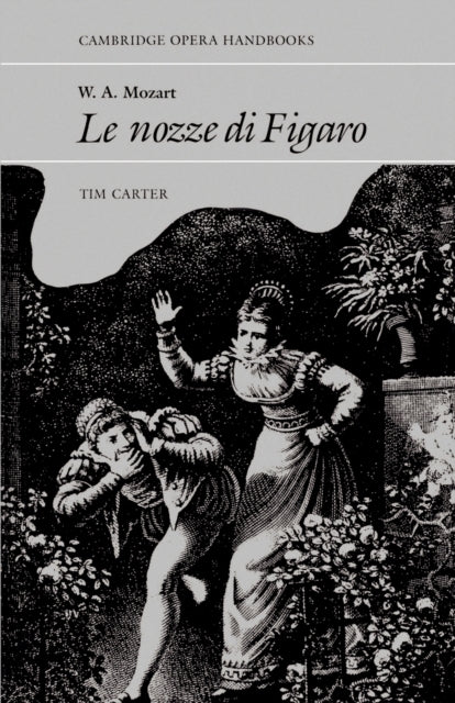 Book cover of: W. A. Mozart: Le Nozze di Figaro
