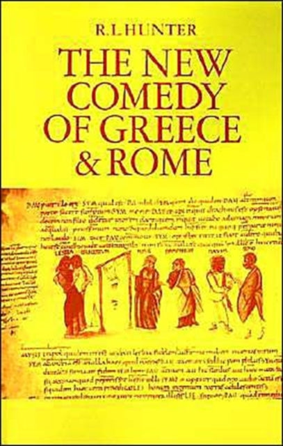 The New Comedy of Greece and Rome