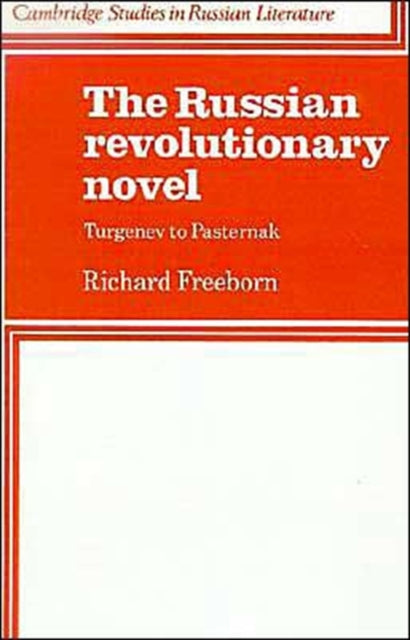 The Russian Revolutionary Novel