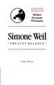 Book cover of: Simone Weil: "The Just Balance"