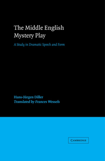 The Middle English Mystery Play