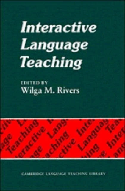 Book cover of: Interactive Language Teaching