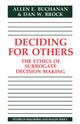 Book cover of: Deciding for Others. By: Allen E. Buchanan
