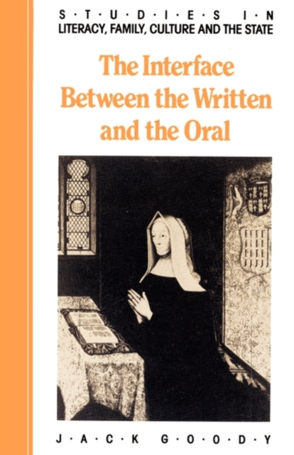 Book cover of: Interface between the Written and the Oral