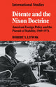 Book cover of: Detente and the Nixon Doctrine. By: Robert S. Litwak