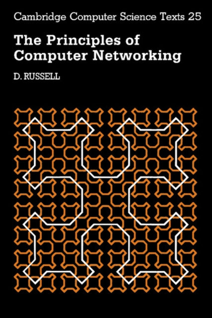 The Principles of Computer Networking