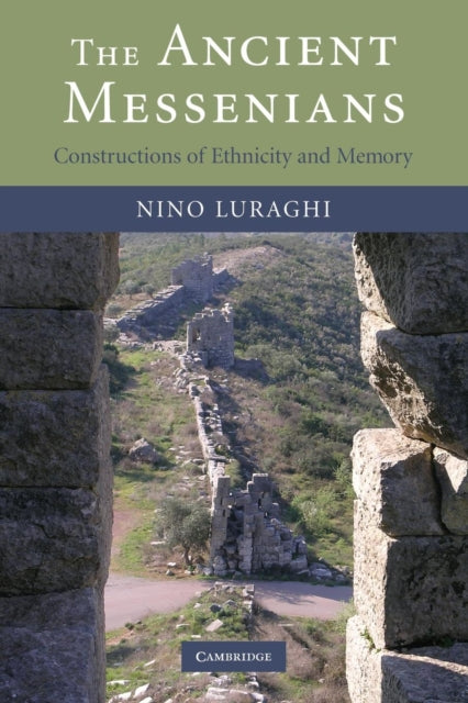 Book cover of: Ancient Messenians. By: Nino Luraghi
