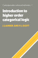 Book cover of: Introduction to Higher-Order Categorical Logic. By: J. Lambek