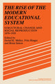 Book cover of: Rise of the Modern Educational System