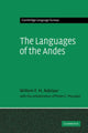 Book cover of: Languages of the Andes. By: Willem Adelaar